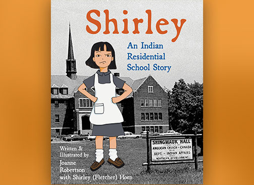 Photo for Shirley, An Indian Residential School Story